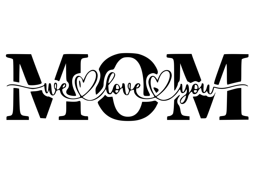 We love you MOM Laser Cut Free DXF and CDR Files - Happy Mothers Day (3)